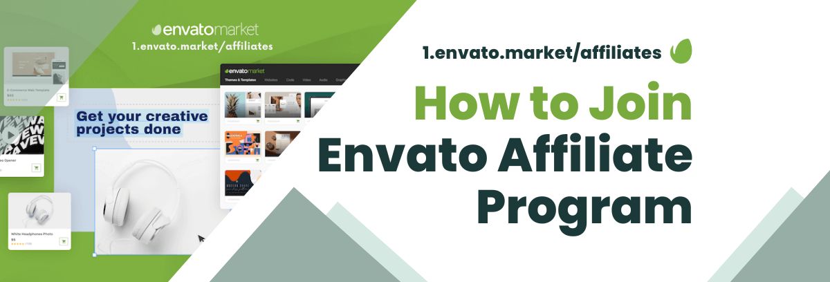Join Envato Affiliate Program
